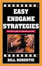 Easy Endgame Strategies by Bill Robertie: Used