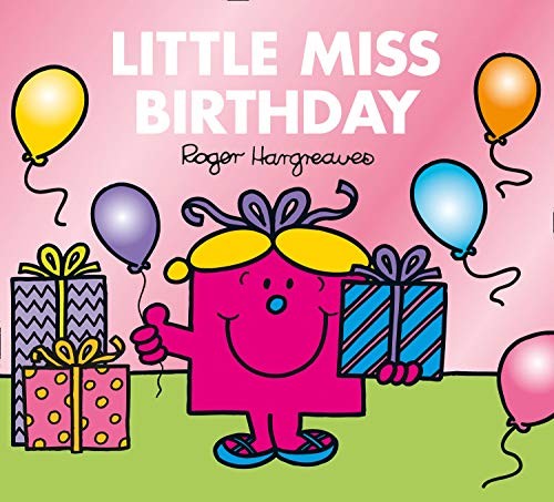 Little Miss Birthday: The Brilliantly Funny Classic... - Hargreaves, Adam