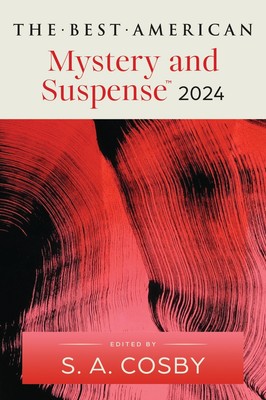 The Best American Mystery and Suspense 2024 | S. A. Cosby (u. a.) | Taschenbuch
