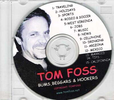 Bums, Beggars & Hookers ~ Tom Foss ~ Humor ~ CD ~ Good
