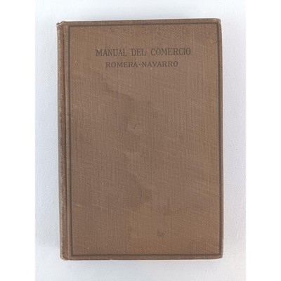 Manual Del Comercio 1920 M Romera Navarro
