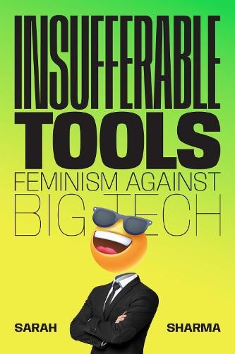 Insufferable Tools by Sarah Sharma - 9781478033646