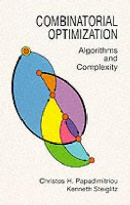 Combinatorial Optimization | Algorithms and Complexity | Papadimitriou | Buch