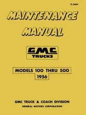 1956 Gmc 100-500 Truck Factory Shop Service Manual
