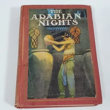The Arabian Nights by Orton Lowe Sixty Illustrations w/ Color Plates A.H. Bolton