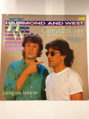 Hammond* And West* - Give A Little Love 12'' Vinyl Schallplatte 153415