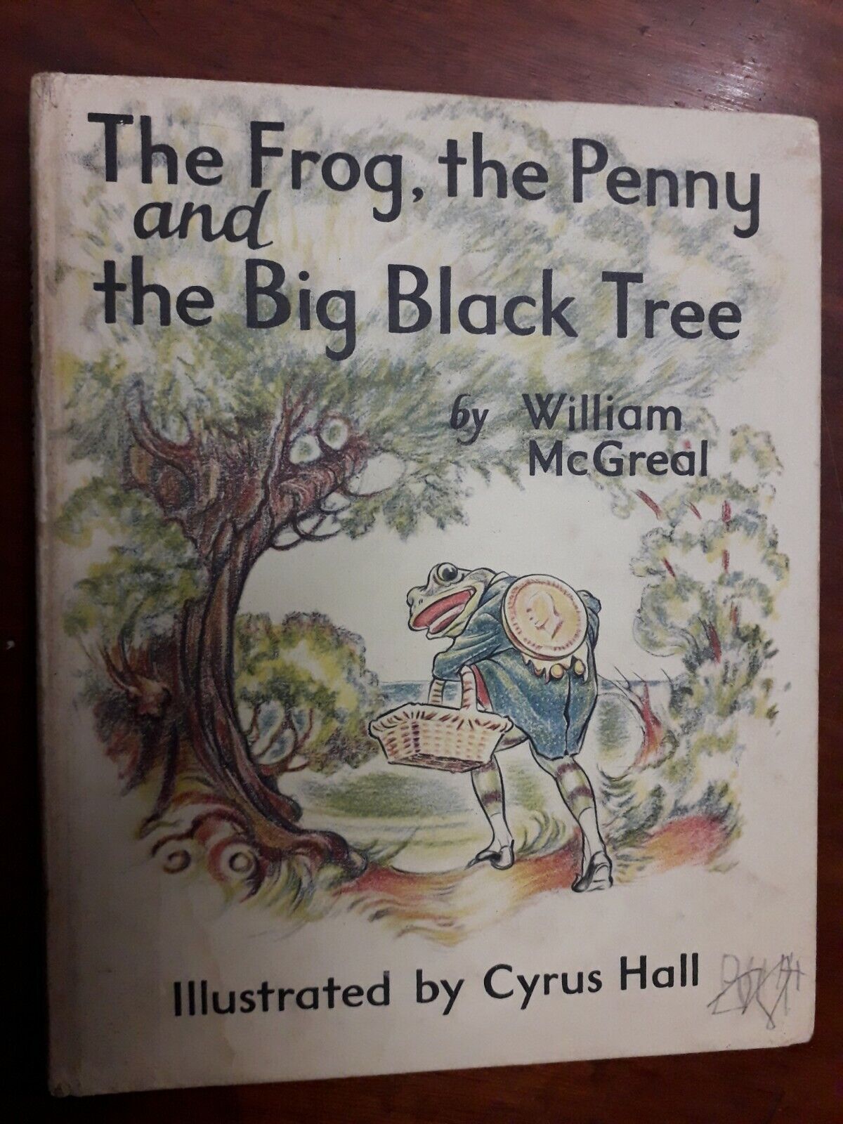 The Frog, the Penny and the Big Black Tree by McGreal, William Cyrus Hall Nowość wyprodukowana w Japonii