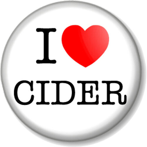 I Love / Heart CIDER 1" 25 mm Pin Knopf Abzeichen Lieblingsgetränk Alkohol Bier - Bild 1 von 1