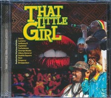 CD Anthony B, Sizzla, Capleton, Mikey General, Etc. - That Little Girl Rhythm