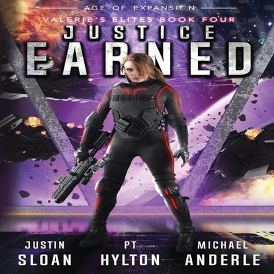 Justice Earned Valerie's Elites Book 4 Justin Sloan Paperback LMB