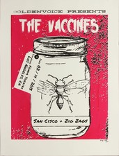 The Vaccines San Cisco Zig Zags 2013 Fonda Theatre Los Angeles Poster - S/N Xray