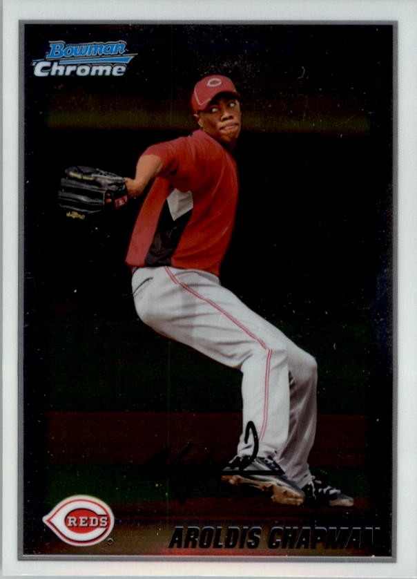 2010 Bowman Chrome Prospects #BCP199A Aroldis Chapman - BB