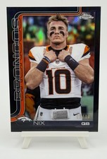 Bo Nix 2025 TOPPS Chrome Black Refractor Image Variation /10 Rare SP