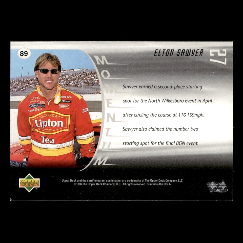Elton Sawyers Car #89 1997 Upper Deck Momentum Akins-Sutton Motorsports Racing - Image 2 of 3