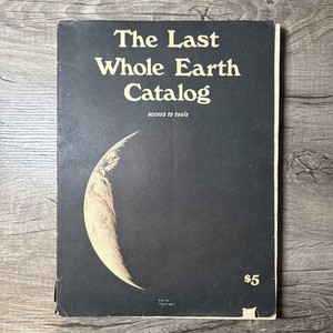 The Last Whole Earth Catalog | eBay
