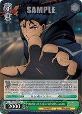 Battle on Top a Vehicle, Lancer - FS/S77-E032 - C Near Mint Weiss Schwarz Fate/S