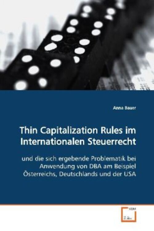 Anna Bauer | Thin Capitalization Rules Internationalen Steuerrecht |
