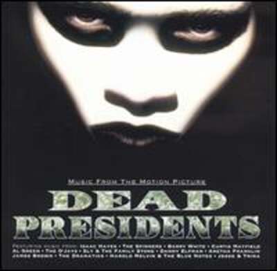 Dead Presidents by Original Soundtrack: Used