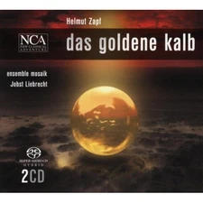 Ensemble Mosaik, Jobst Liebrecht - Zapf: The Golden Calf