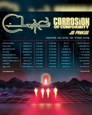 Clutch & Corrosion of Conformity  Suffer No Evil  US Tour 2026 Poster
