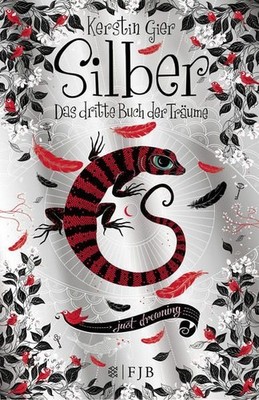 Buch: Silber, Gier, Kerstin, 2015 FISCHER FJB, Das dritte Buch der Träume. Roman
