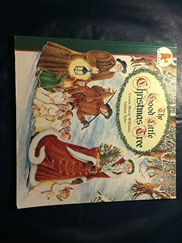 The Good Little Christmas Tree by Ursula Moray Williams 9780744