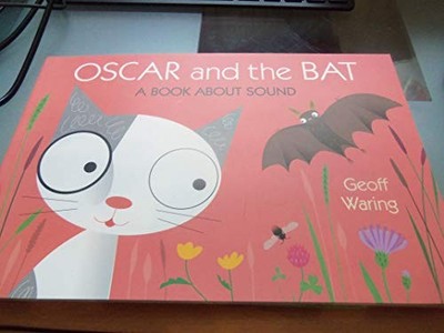 Oscar and the Bat by Waring, Geoff 1406304980 FREE Shipping
