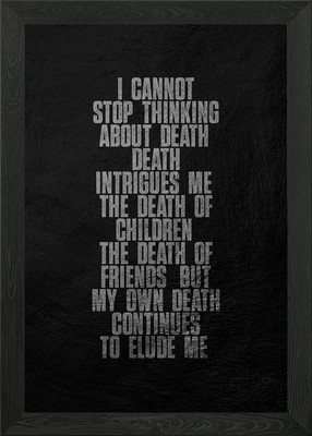 Death Intrigues Me Gerahmtes Wandbild Poster Leinwanddruck Bild