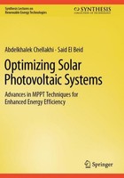 Optimizing Solar Photovoltaic Systems Abdelkhalek Chellakhi