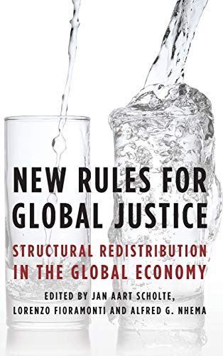 New Rules for Global Justice: Structural Redistribution in the