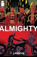 Almighty (Image Comics) 2   Edward Laroche | Brad Simpson  Image Comics