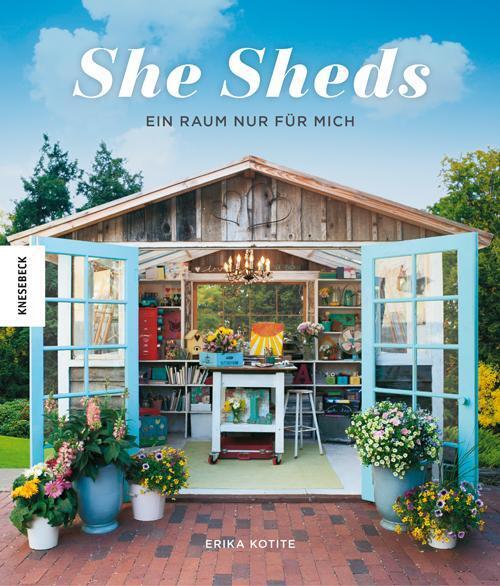 Thumbnail - Erika Kotite | She Sheds | Buch | Deutsch (2019) | Ein Raum Nur Für