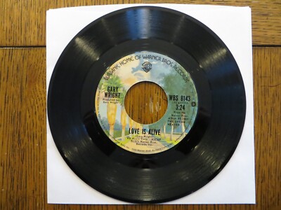Gary Wright   Love Is Alive / Much Higher - 1975 - Warner Bros. WBS 8143 7'' 45