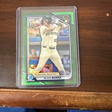 2024 Bowman Draft 1st Chrome True Green Refractor Blake Burke /99 Brewers