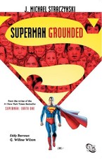 SUPERMAN: GROUNDED VOL. 1 (SUPERMAN (DC COMICS)) By J. Michael Mint