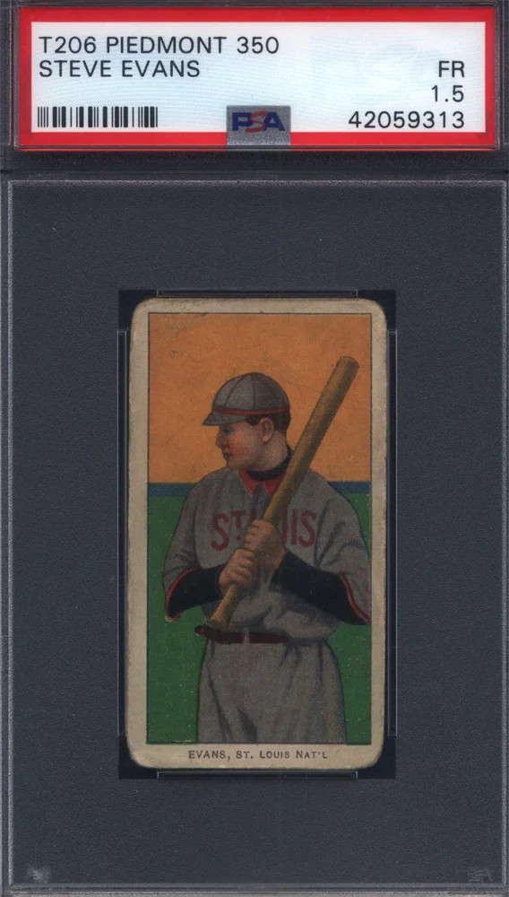 T206 Steve Evans St. Louis PSA 1.5 Piedmont Back