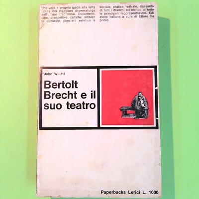 BERTOLT BRECHT UND SEIN THEATER WILLETT LERICI
