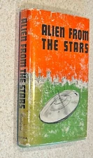 R.L. FANTHORPE -- Alien From The Stars (Science Fiction) -- 1968 1st Edition HC