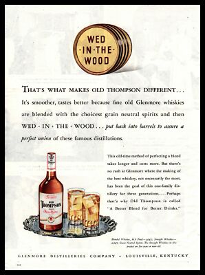 1947 Glenmore Old Thompson Whiskey Wooden Barrel ''Wed In The Wood'' Print Ad