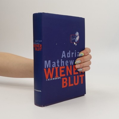 Wiener Blut  |  Adrian Mathews