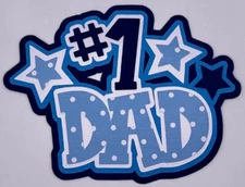 Family - Paper Piecing Scrapbook Embellishments/Die Cuts - Dad/Father's Day