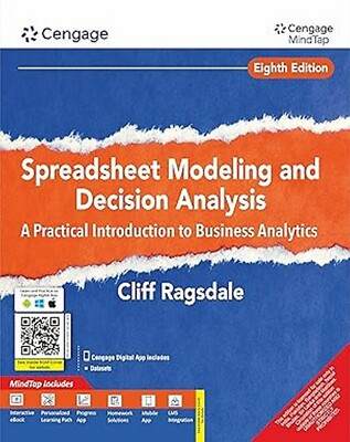 Spreadsheet Modeling & Decision Analysis by Ragsdale 8th INTL ED 9789355735751