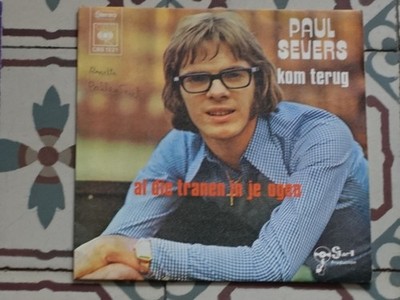 PAUL SEVERS - Kom Terug 7'' BELGIUM P/S 1973