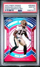 2007 Finest Moments Marques Colston #RFMMC PSA 10 Refractor Saints Rare Pop 1