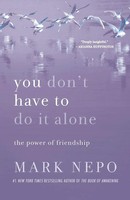 Mark Nepo | You Don't Have To Do It Alone | Taschenbuch | Englisch (2024)