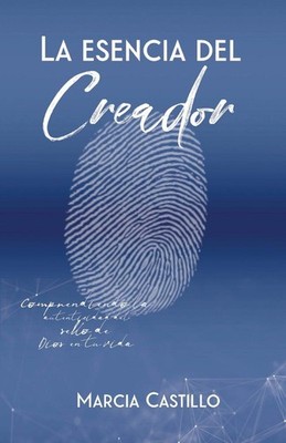 La Esencia del Creador: Comprendiendo la autenticidad del sello de Dios en t...