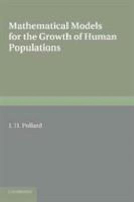Mathematical Models for the Growth of Human Populations Hardcover