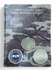1997 United States Army Ft. McClellan, Alabama HC Book Basic Training/Boot Camp