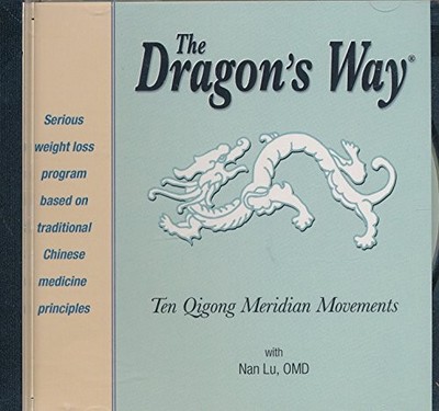 The Dragon's Way Ten Qigong Meridian Movemen..., Nan Lu