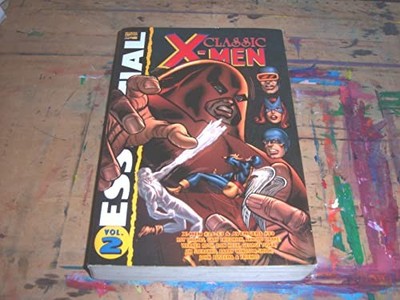 Essential Classic X-Men Volume 2 by Drake, Arnold Paperback / softback Book The
